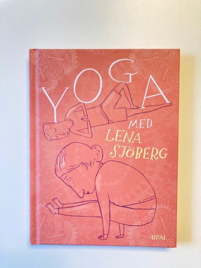 Yoga med Lena Sjöberg i gruppen Landshopping.se / Böcker / Kultur & Historia  hos Landshopping (10130_ 9789172262812)